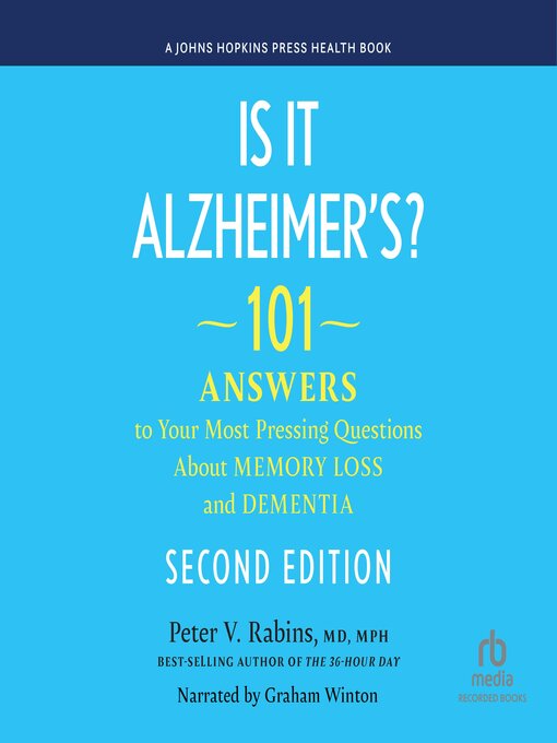 Title details for Is It Alzheimer's? by Peter V. Rabins, MD, MPH - Wait list